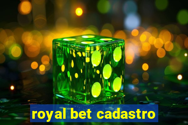 royal bet cadastro